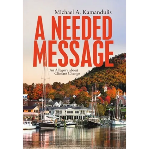 A Needed Message: An Allegory About Climate Change