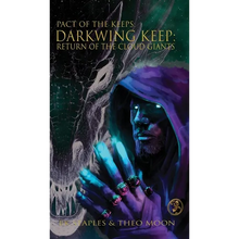 Darkwing Keep: Return of the Cloud Giants - Hardcover