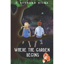 Where the Garden Begins - Paperback