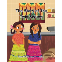 The Story of the Twin Sisters: A Folktale from India