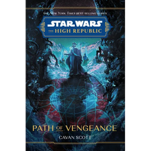 Star Wars: The High Republic: Path of Vengeance - Hardcover