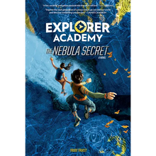 Explorer Academy: The Nebula Secret (Book 1) - Paperback