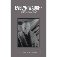 Evelyn Waugh- the Novelist - Hardcover
