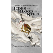 Tides of Blood and Steel - Hardcover