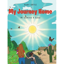 My Journey Home: Mi Camino A Casa - Hardcover