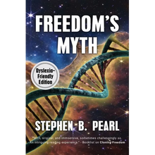 Freedom's Myth (dyslexia-formatted edition) - Paperback