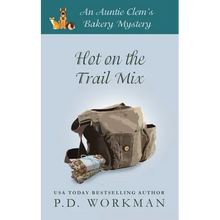 Hot on the Trail Mix: A Cozy Culinary & Pet Mystery - Paperback