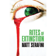 Rites of Extinction - Paperback