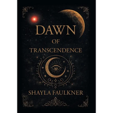 Dawn of Transcendence