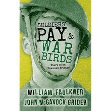 Soldiers' Pay and War Birds: Diary of an Unknown Aviator - Paperback