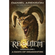 A Dawn of Dragonfire: Dragonlore, Book 1