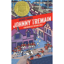 Johnny Tremain: A Newbery Award Winner