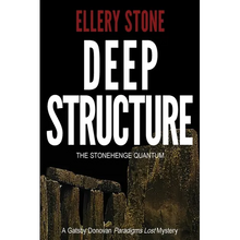 Deep Structure: The Stonehenge Quantum - Paperback