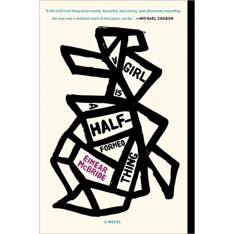A Girl Is a Half-Formed Thing