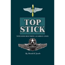 Top Stick: With Some Help From A Guardian Angel - Paperback
