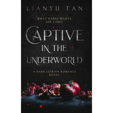 Captive in the Underworld: A Dark Lesbian Romance Novel