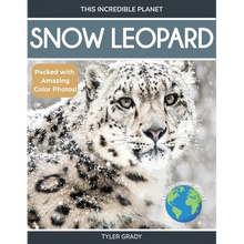 Snow Leopard: Fascinating Animal Facts for Kids - Paperback