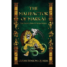 The Malefactor of Markai - Paperback