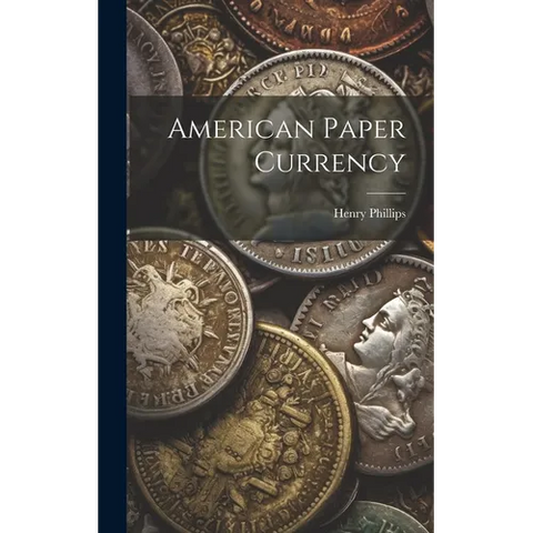 American Paper Currency