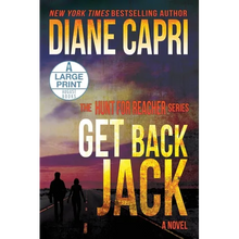 Get Back Jack Large Print Edition: The Hunt for Jack Reacher Series