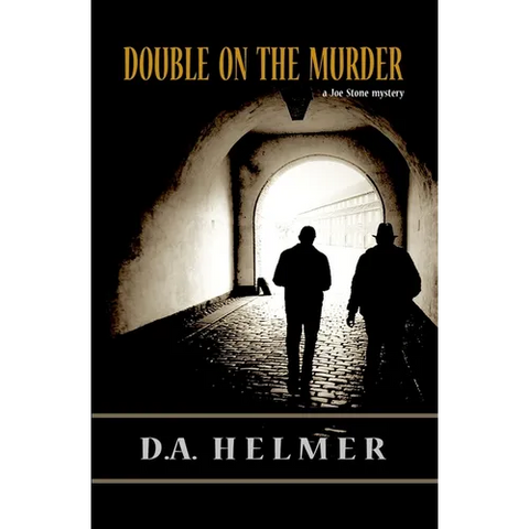 Double On The Murder: a Joe Stone mystery