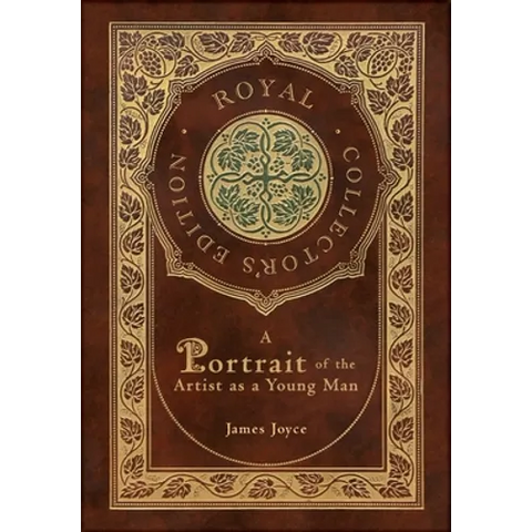 A Portrait of the Artist as a Young Man (Royal Collector's Edition) (Case Laminate Hardcover with Jacket)