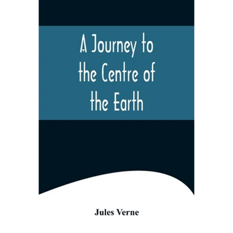 A Journey to the Centre of the Earth