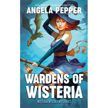 Wardens of Wisteria - Paperback