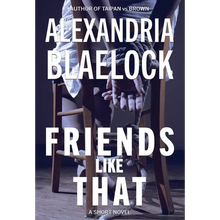 Friends Like That - Hardcover