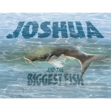 Joshua and the Biggest Fish