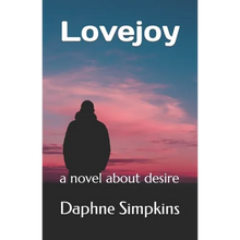 Lovejoy: a novel about desire