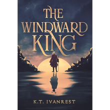 The Windward King - Hardcover