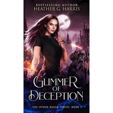 Glimmer of Deception: An Urban Fantasy Novel - Hardcover