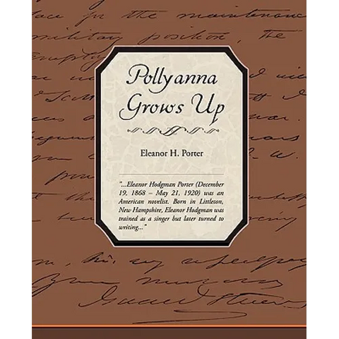 Pollyanna Grows Up