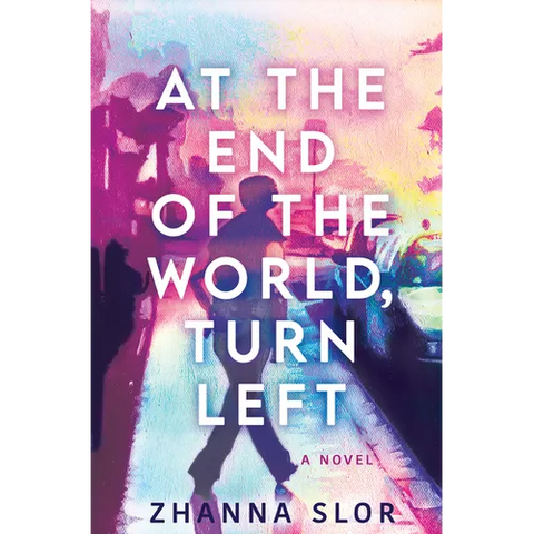 At the End of the World, Turn Left