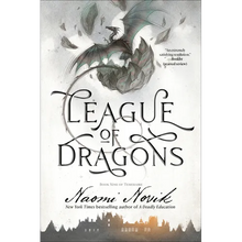 League of Dragons: Book Nine of Temeraire - Paperback