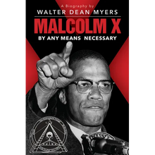 Malcolm X: By Any Means Necessary