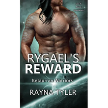 Rygael's Reward: Sci-fi Alien Romance - Paperback