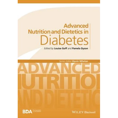 Advanced Nutrition and Dietetics in Diabetes