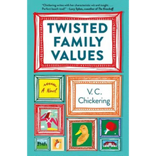 Twisted Family Values