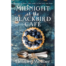 Midnight at the Blackbird Cafe