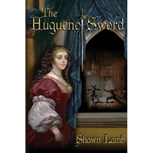 The Huguenot Sword