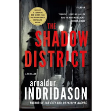 The Shadow District: A Thriller - Paperback