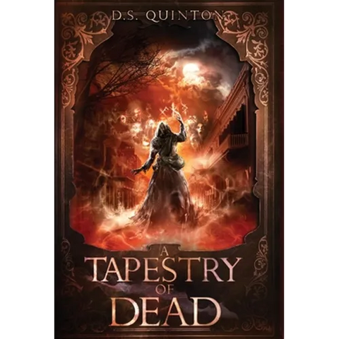 A Tapestry of Dead: A Supernatural Thriller