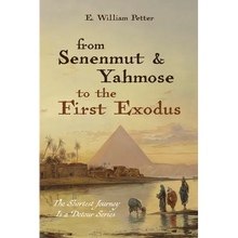 From Senenmut and Yahmose to the First Exodus - Hardcover