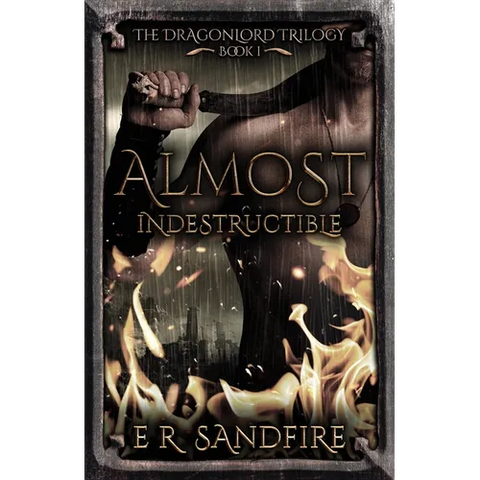 Almost Indestructible