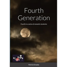 Fourth Generation: Fourth in a series of romantic mysteries - Paperback