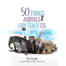 50 Things Animals Can Teach Us