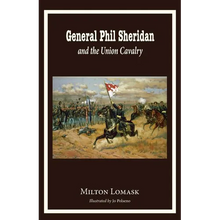 General Phil Sheridan and the Union Cavalry - Paperback