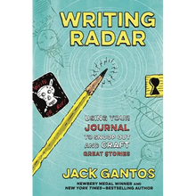 Writing Radar: Using Your Journal to Snoop Out and Craft Great Stories - Paperback